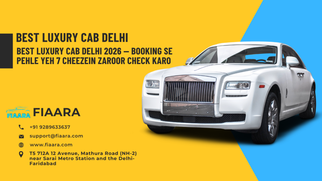 Best Luxury Cab Delhi
